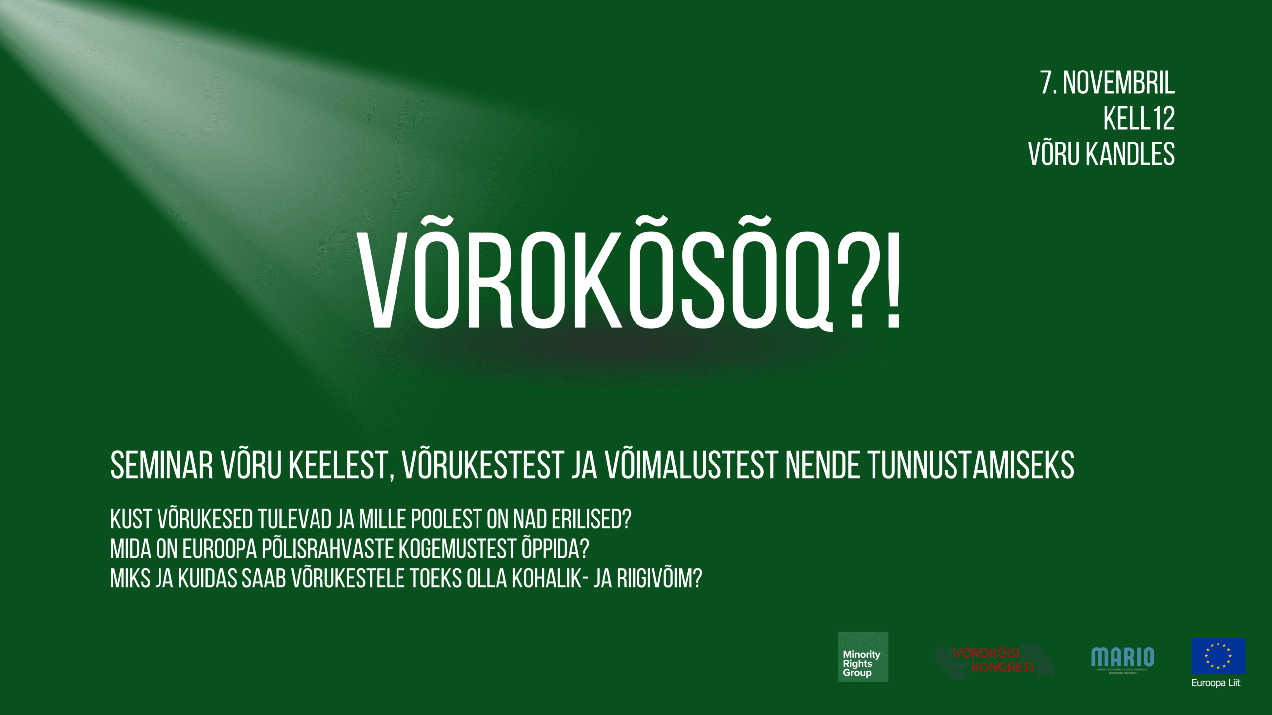 Kutsumi seminarilõ võro keele tunnustamisest kohaligul ja riigi tasandil